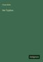 Franz Seitz: Der Typhus, Buch