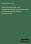 Wilhelm Adolf Schmidt: Geschichte der Denk- und Glaubensfreiheit im ersten Jahrhundert der Kaiserherrschaft und des Christenthums, Buch