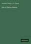 "Jeremiah Chaplin, J. D. Chaplin, Life of Charles Sumner." Grün mit schwarzem "Antigonos" Etikett unten rechts.