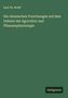 Emil Th. Wolff: Die chemischen Forschungen auf dem Gebiete der Agricultur und Pflanzenphysiologie, Buch