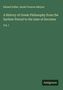 Eduard Zeller: A History of Greek Philosophy from the Earliest Period to the time of Socrates, Buch