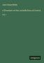 John Cleland Wells: A Treatise on the Jurisdiction of Courts, Buch