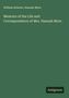 William Roberts: Memoirs of the Life and Correspondence of Mrs. Hannah More, Buch