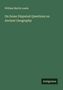 William Martin Leake: On Some Disputed Questions on Ancient Geography, Buch