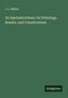 J. L. Milton: On Spermatorrhoea: its Pathology, Results, and Complications, Buch