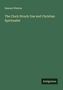 Samuel Watson, „The Clock Struck One and Christian Spiritualist“. Unten rechts steht "Antigonos". Hintergrund ist dunkelgrün.