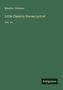 Rossiter Johnson: Little Classics: Poems Lyrical, Buch