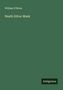 William O'Brien: Neath Silver Mask, Buch