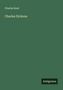 Charles Kent: Charles Dickens, Buch