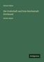 Anton Fahne: Die Grafschaft und freie Reichsstadt Dortmund, Buch