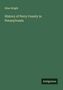 Silas Wright: History of Perry County in Pennsylvania, Buch