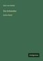 Karl Von Holtei: Ein Schneider, Buch