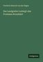Friedrich Heinrich Von Der Hagen: Des Landgrafen Ludwig's des Frommen Kreuzfahrt, Buch