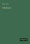 Oliver Optic: Little Bobtail, Buch