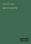 John Stanford Holme: Light at Evening Time, Buch