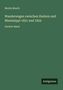 Buchcover mit Titel: "Wanderungen zwischen Hudson und Mississippi 1851 und 1852". Autor: Moritz Busch. Zweiter Band.