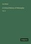 Ein grüner Hintergrund zeigt den Text: "Asa Mahan, A Critical History of Philosophy, Vol. II." Unten steht "Antigonos" in einem dunklen Kasten., Buch