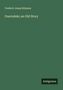 Frederic Jesup Stimson: Guerndale; an Old Story, Buch