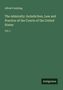Alfred Conkling. The Admiralty Jurisdiction, Law and Practice of the Courts of the United States, Vol. I. Logo: Antigonos., Buch