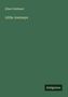 Elbert Hubbard: Little Journeys, Buch