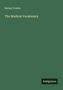 Robert Fowler: The Medical Vocabulary, Buch