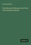 Titel: "The Historical Evidences of the Truth of the Scripture Records" von George Rawlinson. Unten steht "Antigonos"., Buch