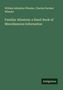 William Adolphus Wheeler, Charles Gardner Wheeler. "Familiar Allusions: a Hand-Book of Miscellaneous Information." Antigonos., Buch