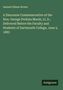 Samuel Gilman Brown: A Discourse Commemorative of the Hon. George Perkins Marsh, Ll. D., Delivered Before the Faculty and Students of Dartmouth College, June 5, 1883, Buch