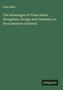 Pliny Miles: The Advantages of Ocean Steam Navigation, Foreign and Coastwise, to the Commerce of Boston, Buch, Buch