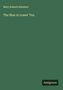 Mary Roberts Rinehart: The Man in Lower Ten, Buch