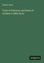 Francis Jacox: Traits of Character and Notes of Incident in Bible Story, Buch