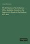 James Stevenson, "The Civilization of South Eastern Africa. Including Remarks on the Approach to Nyassa by the Zambezi. With Map". Unten steht "Antigonos" auf einem dunkleren Feld. Der Hintergrund ist grün., Buch