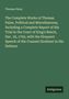 Thomas Paine: The Complete Works of Thomas Paine, Political and Miscellaneous, Including a Complete Report of His Trial in the Court of King's Bench, Dec. 18, 1792, with the Eloquent Speech of His Counsel (Erskine) in His Defence, Buch