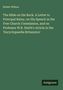 Robert Wilson: "The Bible on the Rock." Ein Brief zu Principal Rainy über seine Rede und Professor W.R. Smiths Artikel. Antigonos.