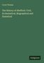"Cyrus Thomas: The History of Shefford. Civil, Ecclesiastical, Biographical and Statistical." Grüner Hintergrund, weißer Text.