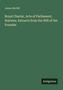 James McGill. Titel: "Royal Charter, Acts of Parliament, Statutes. Extracts from the Will of the Founder". Unten "Antigonos"., Buch