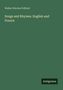Text: "Songs and Rhymes. English and French" von Walter Herries Pollock. Unten rechts steht "Antigonos". Hintergrund dunkelgrün., Buch