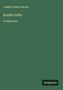 Joseph Crosby Lincoln: Keziah Coffin, Buch