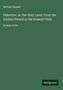 Michael Russell: Palestine, or, the Holy Land; From the Earliest Period to the Present Time, Buch