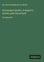 Grüner Hintergrund mit Text: "Sir James Macpherson Le Moine, Picturesque Quebec; A sequel to Quebec past and present, in large print". Unten steht "Antigonos"., Buch