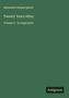 Der Text beschreibt "Alexandre Dumas [père], Twenty Years After; Volume 2 - in large print". Unten rechts: "Antigonos". Hintergrund grün., Buch
