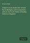 Henry B. Baker: A Report on the Death-Rate of Each Sex in Michigan, and A Comparison with Dr. Farr's Life Tables of Healthy Districts of England, Buch