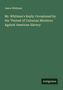 Jason Whitman: Mr. Whitman's Reply: Occasioned by the "Protest of Unitarian Ministers Against American Slavery, Buch
