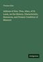 Thomas Allen: Address of Hon. Thos. Allen, of St. Louis, on the History, Characteristic, Resources, and Present Condition of Missouri, Buch