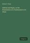 Salmon P. Chase: Address and Reply, on the Presentation of a Testimonial to S.P. Chase, Buch