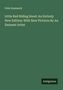 Felix Summerly: Little Red Riding Hood: An Entirely New Edition: With New Pictures By An Eminent Artist, Buch