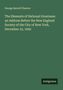 George Barrell Cheever: The Elements of National Greatness: an Address Before the New England Society of the City of New York, December 22, 1842, Buch