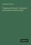 George Basil Dixwell: "Progress and Poverty." A Review of the Doctrines of Henry George, Buch