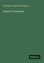 Nathaniel Langdon Frothingham: Deism or Christianity, Buch