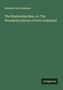 Adelbert von Chamisso: The Shadowless Man, or, The Wonderful history of Peter Schlemihl, Buch